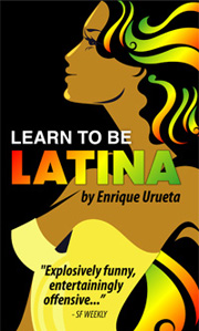 Learn to be Latina