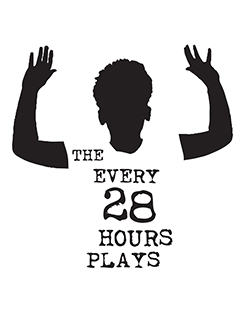 The Every 28 Hours Plays