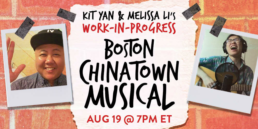 Kit Yan & Melissa Li's Work-in-Progress Boston Chinatown Musical