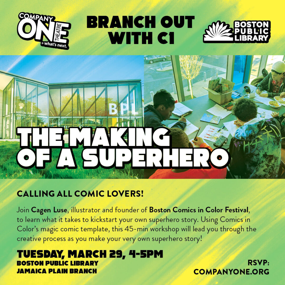 Branch Out With C1: The Making of a Superhero