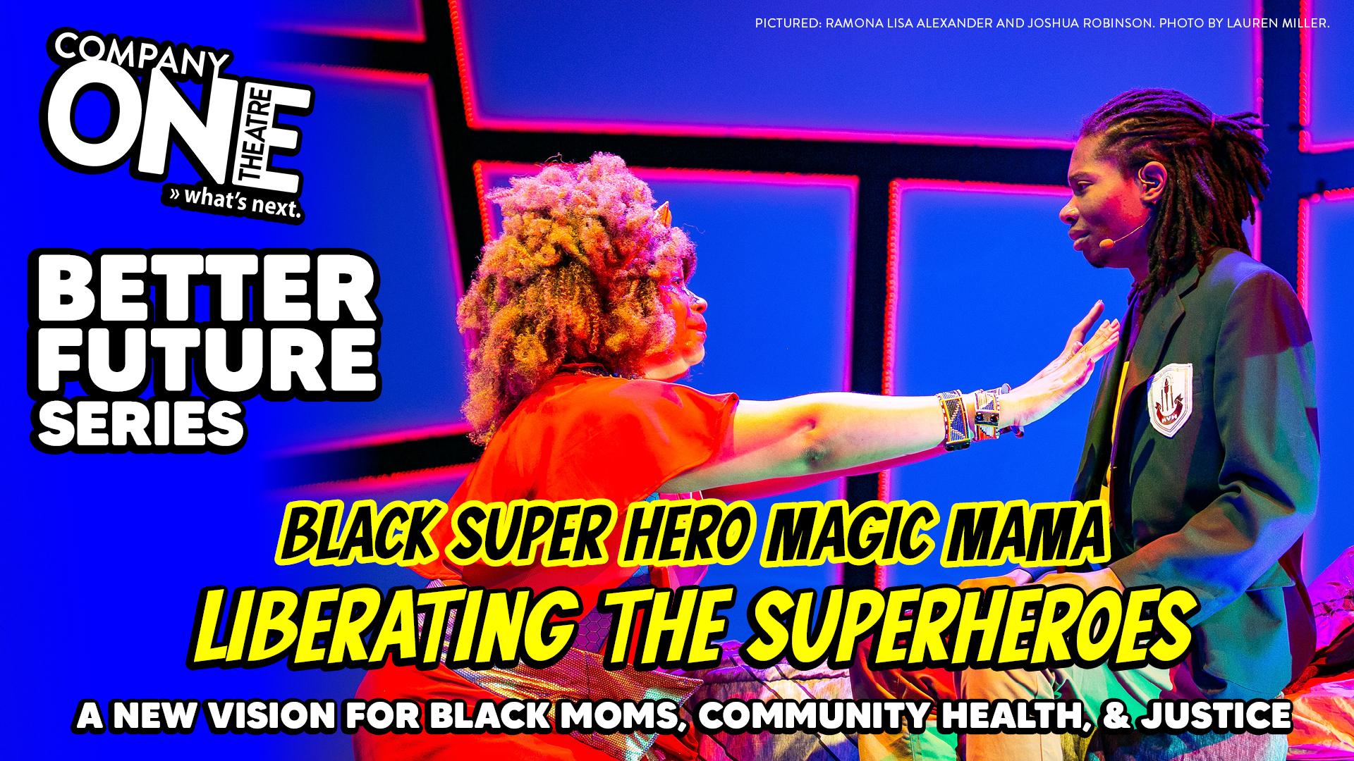 Better Future Series - Black Super Hero Magic Mama - Liberating the Superheroes: A New Vision for Black Moms, Community Health, and Justice